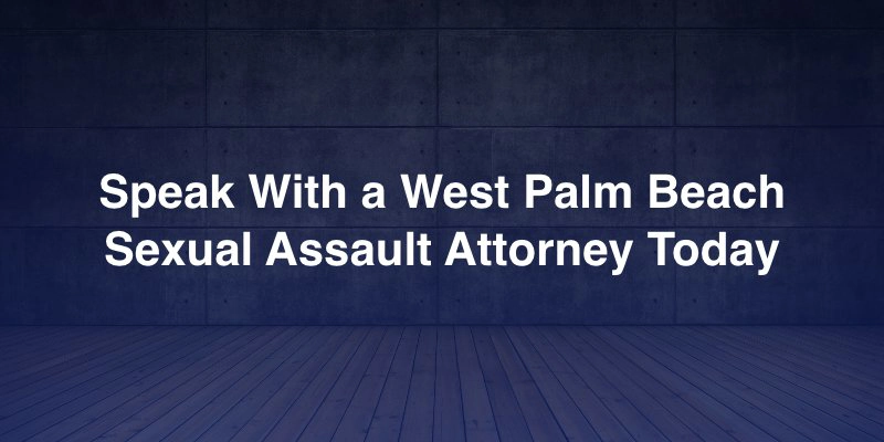 west palm beach sexual assault